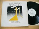 SPECTRA- NO SECRETS RARE 1979 PRIVATE CA JAZZ FUSION PROGRESSIVE PROG HARD ROCK