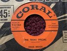 45 RPM  Doug Bragg CORAL 61364 The Texas Special BOPPER  VG