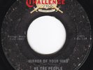FL Garage Punk WE THE PEOPLE Mirror of Your Mind 45 Challenge HEAR