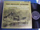 The Skillet Lickers 1927-1931/Tanner-Puckett/Shrink/County 506/PRISTINE MINT-