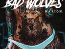 Bad Wolves - N.A.T.I.O.N. 2 x VINYL LP NEW (6th DEC)