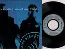 DIRE STRAITS 'You And Your Friend' 1992 French 7