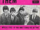 THEM 45 MYSTIC EYES+PS HOLLAND RARE 1966 UK EXPORT
