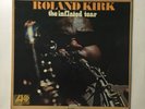 ROLAND KIRK   THE INFLATED TEAR   ATLANTIC ORIG 1968   JAZZ CLASSIC