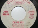 JOAN REGAN -DON'T TALK TO ME ABOUT LOVE /I'M NO TOY -COLUMBIA PROMO.4-43704.VG+