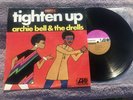 ARCHIE BELL and The DRELLS Tighten Up LP on ATLANTIC SC8181 R&B