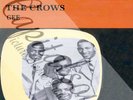 50S R/B ROCK 'N' ROLL DOO WOP COLUMBIA THE CROWS GEE PICTURE SLEEVE