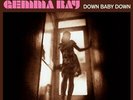 RAY,GEMMA-DOWN BABY DOWN VINYL LP NEUF