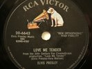 ELVIS PRESLEY   LOVE ME TENDER / ANYWAY YOU WANT ME   RCA 10