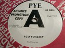 THE TRUTH   I GO TO SLEEP / BABY YOU'VE GOT IT  RARE DEMO 7in PYE 1966 MOD BEAT
