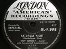 VERY RARE ROY BROWN SATURDAY NIGHT / EVERYBODY UK LONDON 78 RPM