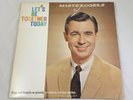 Mister Rogers Let's Be Together Today LP Record Small World 80264A