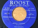 The Duponts - Prove It Tonight/Somebody - Royal Roost Records 627-X45