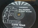 DJ Harry & Point Blank ?– Cape Fear Limited Edition Single Sided Disc