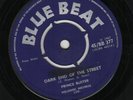 PRINCE BUSTER - DARK END OF THE STREET / LOVE OH LOVE - BLUE BEAT