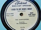 Federal  semiflex  DeeJay 78 rpm 12176 Doo Wop 1954 THE LAMPLIGHTERS: Mercy  M-