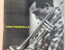 TONY FRUSCELLA SEXTET 'SELF TITLE ' ED1, DG. VERY RARE. SUPERB