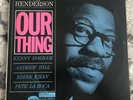 Joe Henderson Our Thing Kenny Dorham Andrew Hill Blue Note 84152 New York No Ear