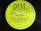 Charlie Parker Quartet - DIAL 41014 - Bird's Nest