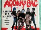 Agony Bag : Rabies Is A Killer : Rare Punk Single