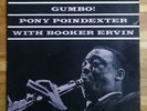 Pony Poindexter - Gumbo RARE ORIGINAL Prestige RVG Jazz HEAR