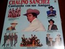 Chalino Sanchez Cantando con sus Amigos LP  SUPER RARE