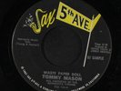 TOMMY MASON: Waste Paper Doll / All My Love 45 (dj) rare Rockabilly