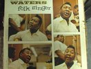 MUDDY WATERS Folk Singer LP OOP mid-60's mono Chess blues beater copy