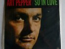Art Pepper / So In Love - Limited Ed. / Audiophile Q. /  Insert / APR 3013 / New