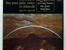 PASQUIER PIDOUX PENNETIER ** SCHUBERT piano trios ** HARMONIA MUNDI 2xLPs box NM