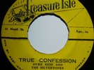 45 SKA / DUKE REID & THE SILVERTONES / TRUE CONFESSION / TREASURE ISLE / LISTEN