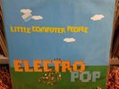Little Computer People ‎– Electro Pop 2 X LP Vinyl 2001 German Press