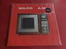 Wilco - A.M. 1995 Reprise REISSUE 2009  Nonesuch sealed LP