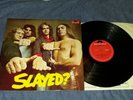 SLADE   slayed   1972- FIRST UK PRESS- POLYDOR -(A1;B1) - N/MINT