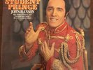 JOHN HANSON 'THE STUDENT PRINCE' VINYL RECORD ALBUM 1968 - AUTOGRAPHED