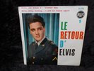 ELVIS PRESLEY le retour d'elvis RCA FRANCE 86.286 v rare EP EX+/EX+