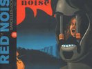 RED NOISE Sarcelles - Lochères LP *SEALED* travelling berrocal nurse with wound