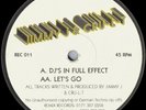 Jimmy J & Cru-L-T - DJ's In Full Effect / Let's Go