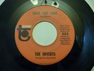 THE INVERTS LONELY LOVER/LOOK OUT LOVE 45 NORTHERN SOUL TOWER RECORDS 324