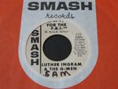 Luther Ingram   (I Spy) For The FBI / Foxey Devil   Smash northern soul 45 HEAR