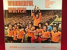 Wonderful Wolves  Wolverhampton Wanderers 1974 LEAGUE CUP FINAL Vinyl  LP RECORD