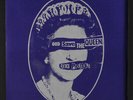 SEX PISTOLS: God Save The Queen / Did You No Wrong 45 (UK, PS silver lettering
