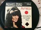 RENATO ZERO-AMICO/AMORE SI, AMORE NO  German Ultrare 45 Giri
