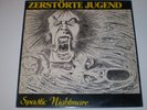 Zerstörte Jugend - Spastic Nightmare MLP 1985 Destiny Slime Porno Patrol Inferno