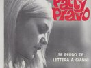 PATTY PRAVO rare FRENCH 45 single SE PERDO TE 1968 disc Ex sleeve VG (writings)