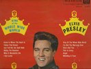 ELVIS PRESLEY   SOUTH  AFRICA  ONLY   LP    KING OF THE WHOLE WIDE WORLD