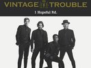 Vintage Trouble - 1 Hopeful Rd.