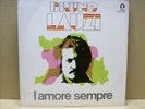 BRUNO LAUZI - L'AMORE SEMPRE - 33 RPM - LP - DISCHI NUMERO UNO 1975