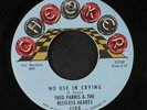 FRED PARRIS & RESTLESS HEARTS: Walk A Little Faster / No Use In Crying 45 Soul