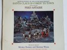 Rankin & Bass SANTA CLAUS IS COMIN TO TOWN Soundtrack Fred Astaire vinyl lp